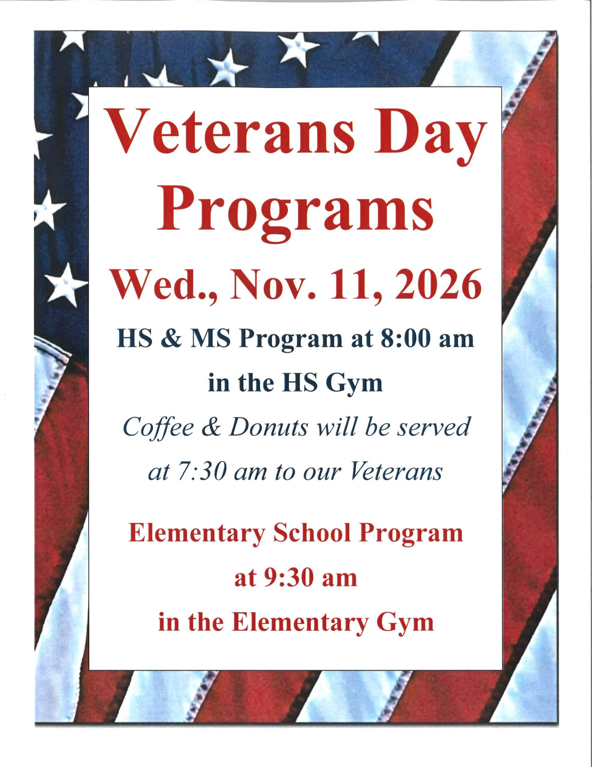 A patriotic flyer announces school Veterans Day Programs for Wednesday, November 11, 2026.